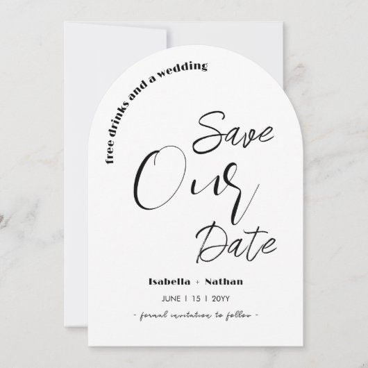 Lässiges Skript Save the Date Freie Getränke Hochz Einladung (Vorderseite)