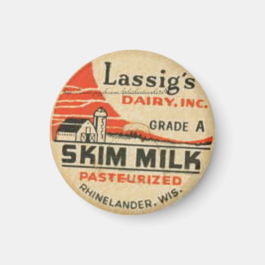 "Lassig's Dairy Skim Milk Bottle Cap-1950s" Magnet (Vorne)