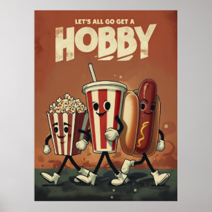 Lass's All Go Get a Hobby - Retro Parody Poster