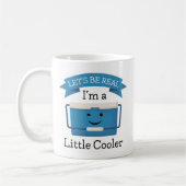 Lass's Be Real Kaffeetasse (Links)