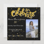 Lass's Celebrate Dazzling-Fesseln Einladung<br><div class="desc">Ein niedliches und unterhaltsames Design von Goldklecksen auf schwarzem Hintergrund,  das perfekt zum Geburtstag Ihrer Lieben passt,  beinhaltet Personalisierung .</div>