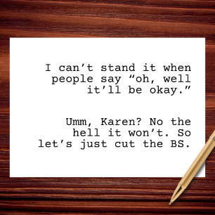 Lass's Cut the BS, Karen Beileid Karte