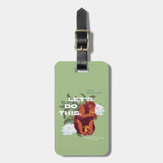 "Lass's Do This"-Affe - Der weiße Lotus Gepäckanhänger (Vorderseite vertikal)