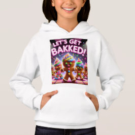 Lass's Get Baked! - Funny Dancing Gingerbread Chri Hoodie