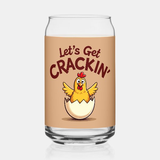 Lass's Get Crackin's Funny Chicken Farm Pun Dosenglas (Rückseite)