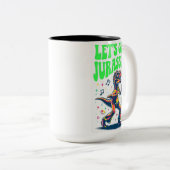 Lass's Get Jurassic! Zweifarbige Tasse (VorderseiteRechts)