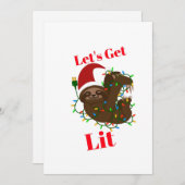 Lass's Get Lit Christmas Sloth Feiertagskarte (Vorne/Hinten)