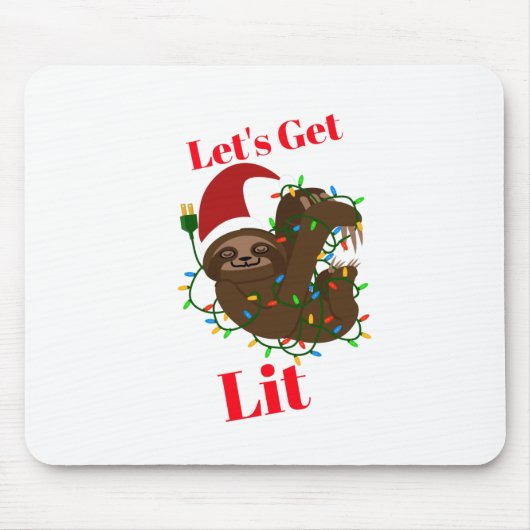 Lass's Get Lit Christmas Sloth Mousepad (Vorne)