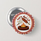 Lass's Get Lit Firepit - Niedlicher Marshmallow &  Button (Vorne & Hinten)