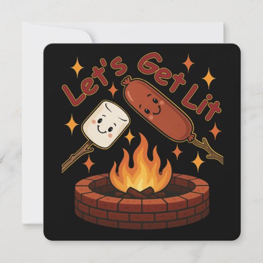 Lass's Get Lit Firepit - Niedlicher Marshmallow & Einladung (Vorderseite)