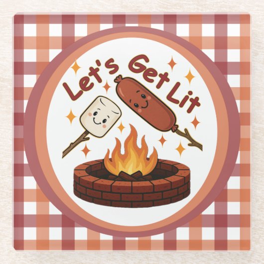 Lass's Get Lit Firepit - Niedlicher Marshmallow &  Glasuntersetzer (Vorderseite)