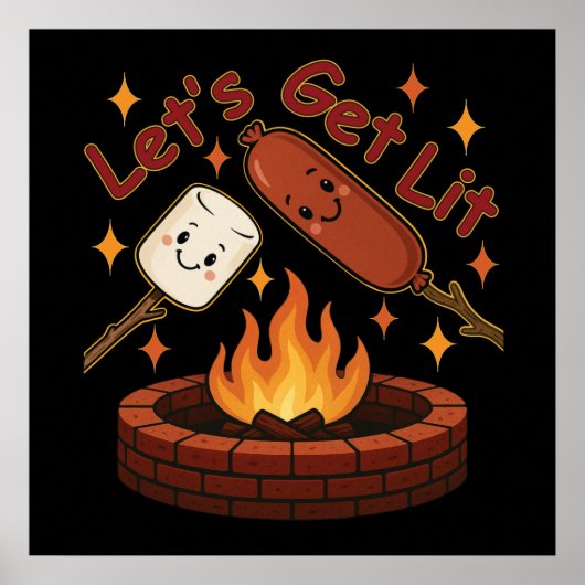 Lass's Get Lit Firepit - Niedlicher Marshmallow & Poster (Vorne)