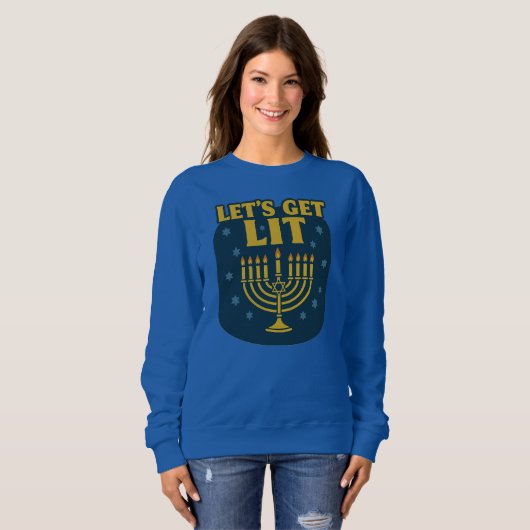 Lass's Get Lit Hanukkah Sweatshirt (Vorne ganz)
