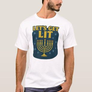 Lass's Get Lit Hanukkah T-Shirt