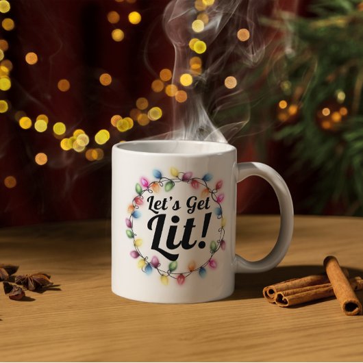 Lass's Get Lit! - Weihnachtsbeleuchtungsdesign Kaffeetasse