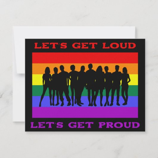Lass's Get Loud, Lass's Get Proud LGBTQ Pride Karte (Vorderseite)