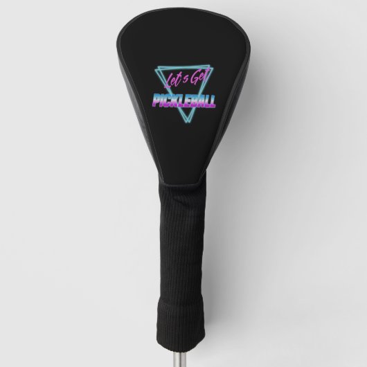 Lass's Get Pickleball 80's Retro Golf Headcover (Vorderseite)