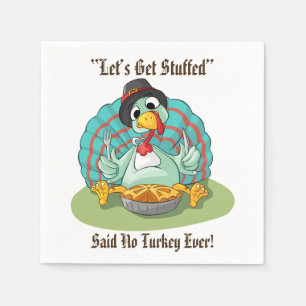 Lass's Get Stuffed Erntedank Holiday Türkei Serviette
