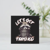 Lass's Get Trashed (Stehend Vorderseite)