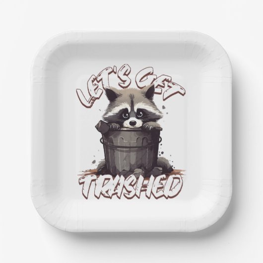 Lass's Get Trashed Pappteller (Vorderseite)