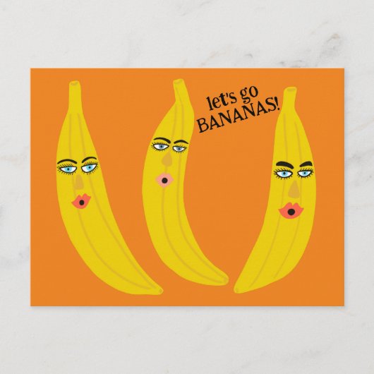 LASS'S GO BANANAS Funny Niedlich Whimsical Party C Postkarte (Vorderseite)