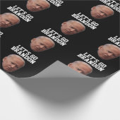 LASS'S GO BRANDON BIDEN BIRTHDAY WRAPPING PAPIER. GESCHENKPAPIER (Ecke)