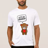 LASS'S GO BRANDON TEDDY BEAR T - Shirt (Vorderseite)