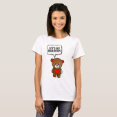LASS'S GO BRANDON TEDDY BEAR T - Shirt (Vorne ganz)