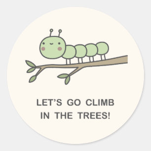Lass's Go Climb in den Bäumen! Runder Aufkleber