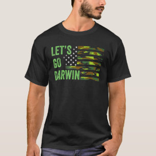 Lass's Go Darwin Lasse Go und Lasse Darwin America T-Shirt