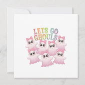 Lass's Go Ghouls - Niedlich & Funny Halloween Einladung (Rückseite)