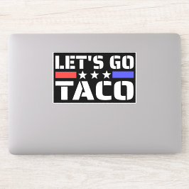 Lass's Go Taco Funny Tacos Aufkleber