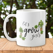 Lass's Grow Girls Funny Indoor Pflanze Kaffeetasse