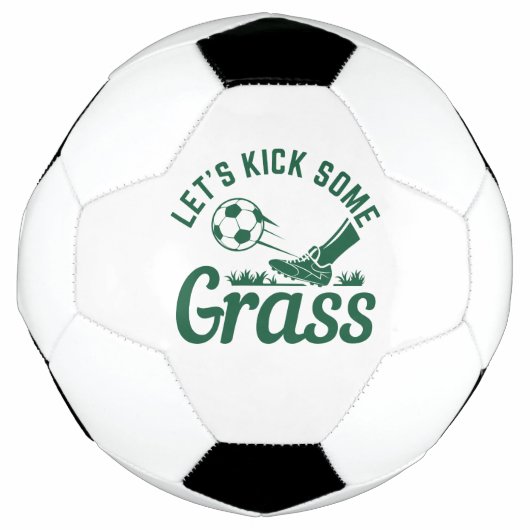 Lass's Kick Einige Gras Fußball (Vorderseite)