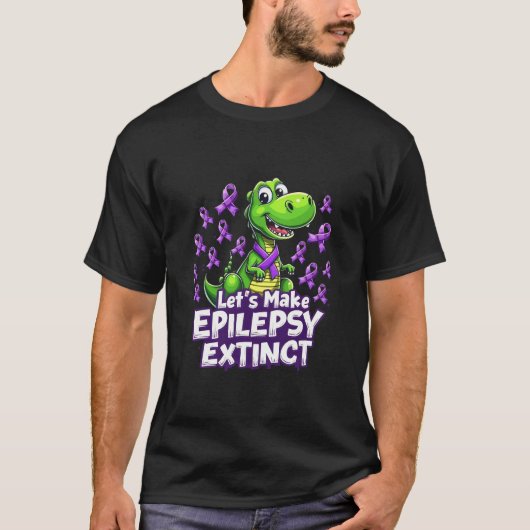 Lass's Make Epilepsy Extinct Awareness Dinosaurier T-Shirt (Vorderseite)