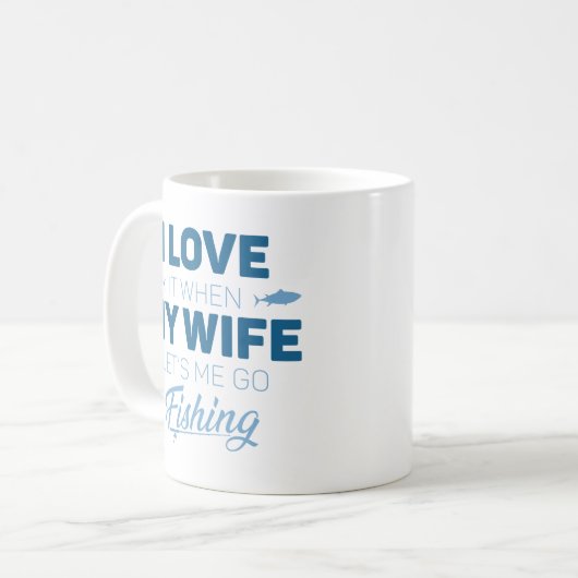 Lass's Me Go Fishing Kaffeetasse (Vorderseite Links)