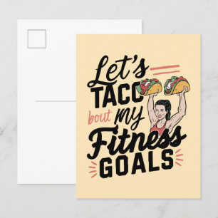 Lass's Taco "über meine Fitness will lustige Entsc Einladungspostkarte