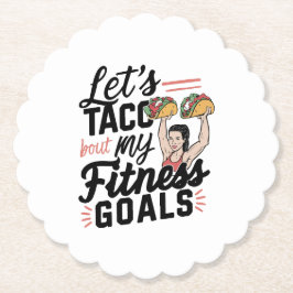 Lass's Taco "über meine Fitness will lustige Entsc Untersetzer