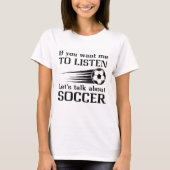 Lass's Talk über Fußball T-Shirt (Vorderseite)