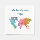 "Lass's the Adventure Begin" Farbenfrohe Weltkarte Serviette (Vorderseite)