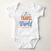 Lass's Travel The World Baby Strampler (Vorderseite)