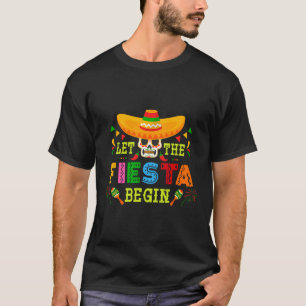 Lasst das Fiesta beginnen Zucker-Schädel-Sombrero T-Shirt
