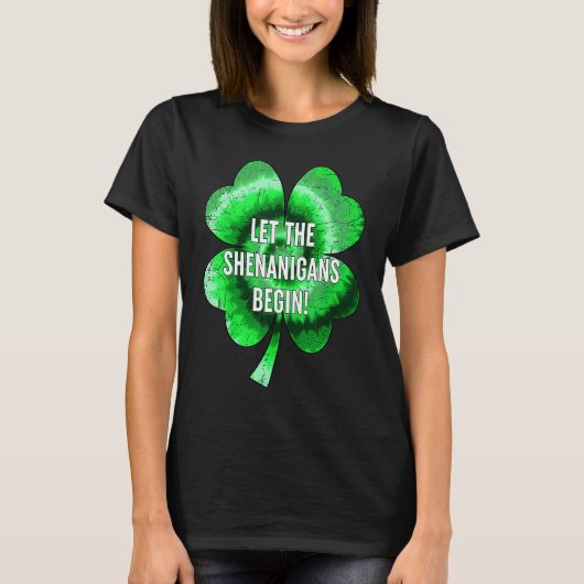 Lasst den Schabernack beginnen St. Patrick's Day S T-Shirt (Vorderseite)