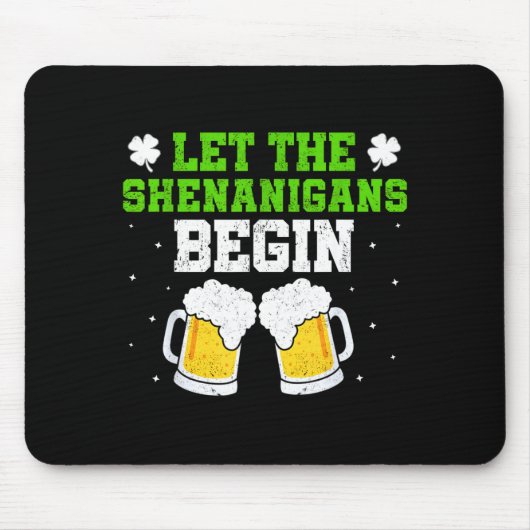 Lasst den Schabernack beginnen St. Patricks Day Tr Mousepad (Vorne)