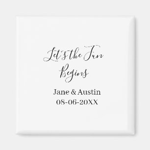 Lasst den Spaß beginnt Hochzeitspaar Name Datum ei Magnet