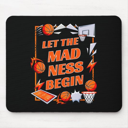Lasst den Wahnsinn beginnen Mousepad (Vorne)