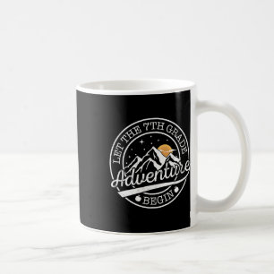 Lasst die 7. Klasse Abenteuer beginnen Retro erste Kaffeetasse