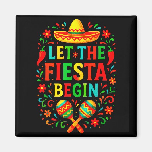 Lasst die Fiesta beginnen - Cinco de Mayo Party-Sp Magnet (Vorne)