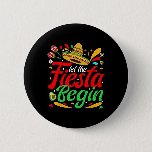 Lasst die Fiesta beginnen Lustiger Cinco De Mayo M Button (Vorderseite)