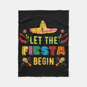 Lasst die Fiesta beginnen Lustiger Cinco De Mayo M Fleecedecke